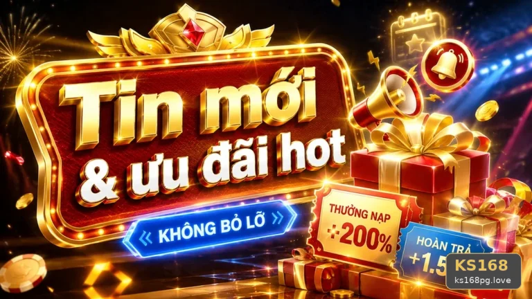 Hướng Dẫn KS168 Tại ks168pg.love: Giải Thích Biểu Tượng, Tính Năng Và Quy Trình Thường Gặp Khi Đọc Tin Mới Cùng Điều Kiện Khuyến Mãi