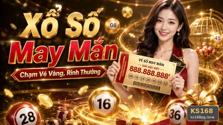 Thuật Ngữ Cốt Lõi Xổ Số KS168 Dành Cho Người Mới: Đọc Vé Số, Kiểm Tra Kết Quả Tại ks168pg.love