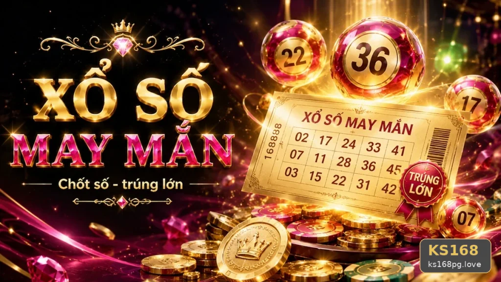 Giải Thích Biểu Tượng Vé Số, Tính Năng Và Quy Trình Kiểm Tra Kết Quả Xổ Số KS168 Cho Người Mới Tại ks168pg.love